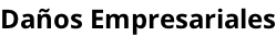 Daños Empresariales